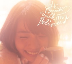 Walk on Believer♪ album by Aki Toyosaki