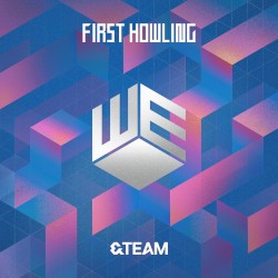 First Howling : WE album by &TEAM