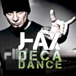 Deca Dance album by J-Ax