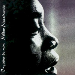 Caçador de Mim album by Milton Nascimento