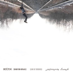 Condition Orange – Live in Toronto album by Kiosk