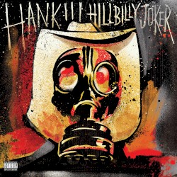 Hillbilly Joker album by Hank Williams III
