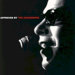 Approved By album by Chickenpox