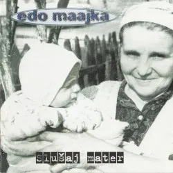 Slušaj mater album by Edo Maajka