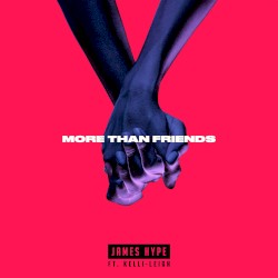 More than Friends album by James Hype