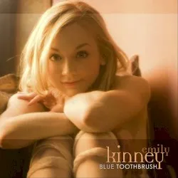 Blue Toothbrush album by Emily Kinney