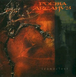 Iconoclast album by Poema Arcanus