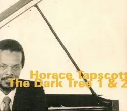 The Dark Tree album by Horace Tapscott