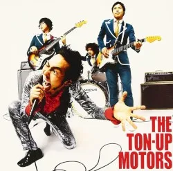 THE TON-UP MOTORS album by THE TON-UP MOTORS