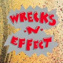 Wrecks-n-Effect album by Wreckx-n-Effect