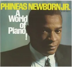 A World of Piano! album by Phineas Newborn Jr.