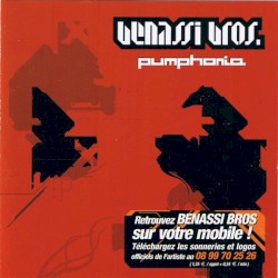 Pumphonia album by Benassi Bros.