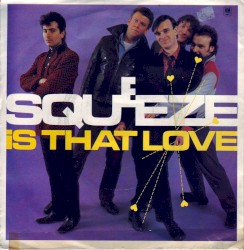 Is That Love album by Squeeze