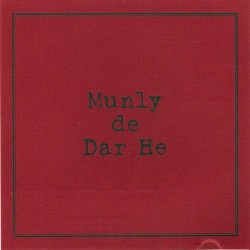 Munly de Dar He album by Jay Munly