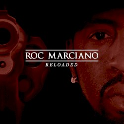 Reloaded album by Roc Marciano