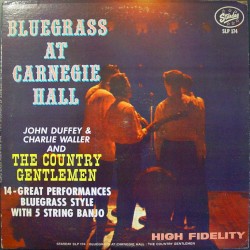 Bluegrass at Carnegie Hall album by The Country Gentlemen