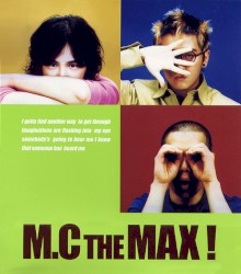 M.C The Max! album by M.C The Max