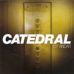 15º Andar album by Catedral