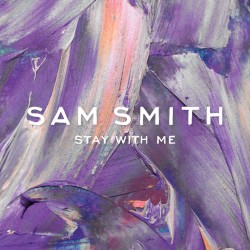 Stay with Me album by Sam Smith