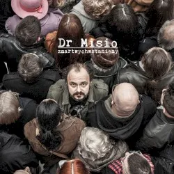 Zmartwychwstaniemy album by Dr Misio