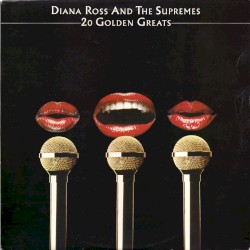 20 Golden Greats album by The Supremes