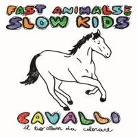Cavalli album by Fast Animals and Slow Kids