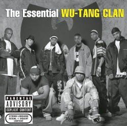 The Essential Wu-Tang Clan album by Wu-Tang Clan