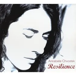 Resilience album by Annabelle Chvostek