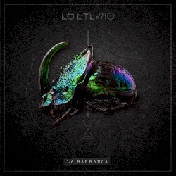 Lo eterno album by La Barranca