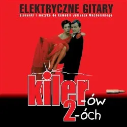 Kiler-ów 2-óch album by Elektryczne Gitary