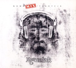 Nowa Mix-Tradycja album by Żywiołak
