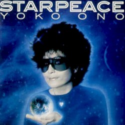 Starpeace album by Yoko Ono