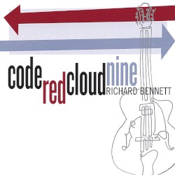 Code Red Cloud Nine album by Richard Bennett