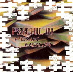 Peak Hour album by Psychic TV