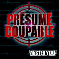 Présumé coupable album by Mister You