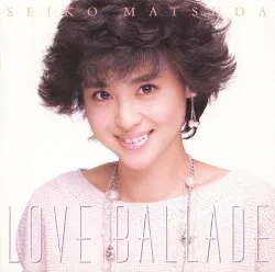 Love Ballade album by Seiko Matsuda