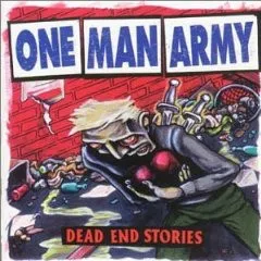 Dead End Stories album by One Man Army