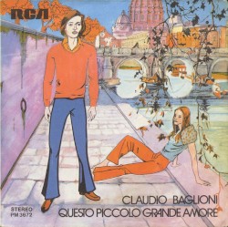 Questo piccolo grande amore / Porta Portese album by Claudio Baglioni