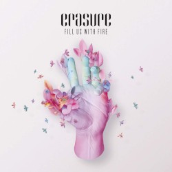Fill Us with Fire album by Erasure