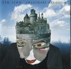 Imaginary Kingdom album by Tim Finn