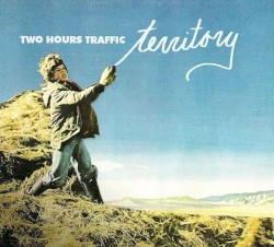 Territory album by Two Hours Traffic