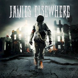 Rebel-Revive album by Jamie's Elsewhere