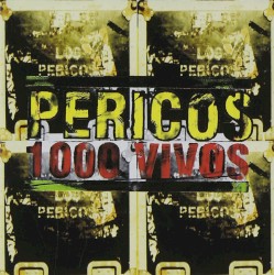 1000 Vivos album by Los Pericos
