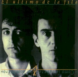 Como la cabeza al sombrero album by El Último de la Fila