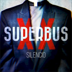 Silencio album by Superbus