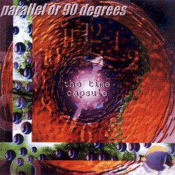 The Time Capsule album by Parallel or 90 Degrees