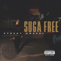 Street Gospel album by Suga Free