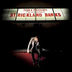 The Defamation of Strickland Banks album by Plan B