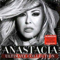 Ultimate Collection album by Anastacia