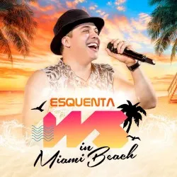 Esquenta WS in Miami Beach